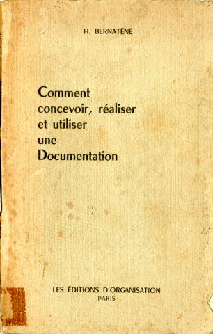 Comment Concevoir, Réaliser et Utiliser Une Documentation