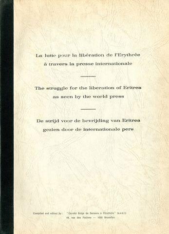 Lutte pour la Libération de l'Erythrée à travers la Presse Internationale (La)