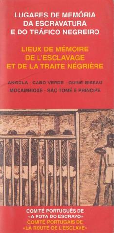 Lugares de Memória da Escravatura e do Tráfico Negreiro