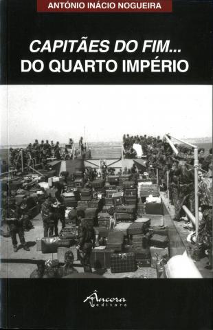 Capitães do Fim… do quarto Império