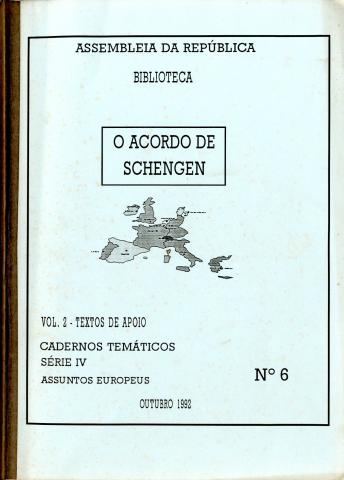 Acordo de Schengen 1985 (O). Vol. 2