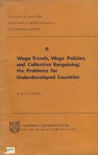 Wage Trends, Wage Policies, and Collective Bargaining