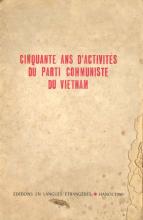 Cinquante ans d'activités du Parti Communiste du Vietnam