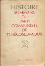 Histoire sommaire du Parti Communiste de Tchécoslovaque