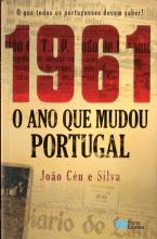 1961 - O ano que mudou Portugal