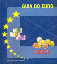 Guia do Euro. 110 Perguntas / 110 Respostas