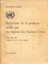 Répertoire de la pratique suivie par les organes des Nation Unies. Volume III