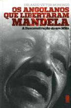 Angolanos que libertaram Mandela (Os)