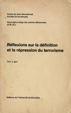 Réflexions sur la définition et la répression du terrorisme