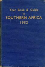 Year Book & Guide to Southern Africa 1952