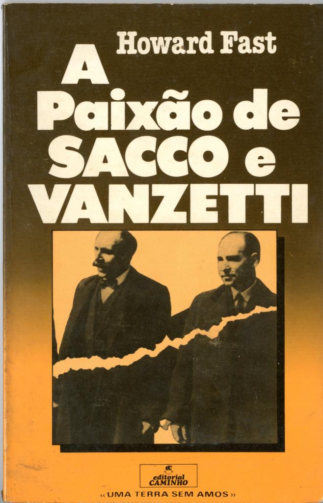 Paixão de Sacco e Vanzetti (A)