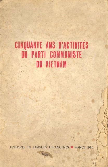 Cinquante ans d'activités du Parti Communiste du Vietnam