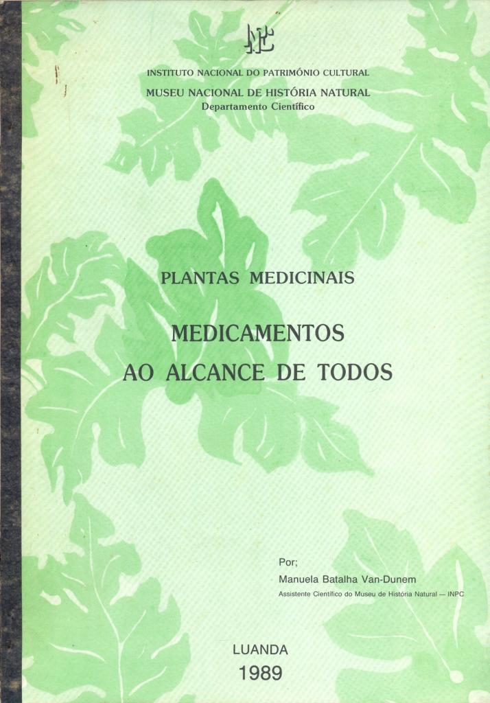 Plantas Medicinais. Medicamentos ao alcance de todos