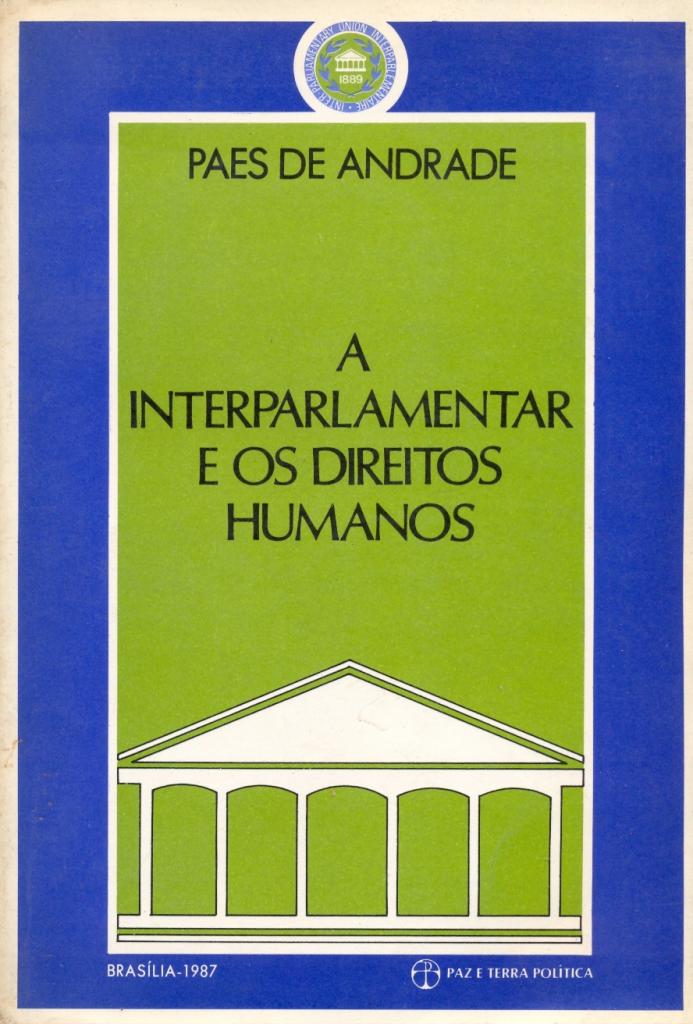 Interparlamentar e os Direitos Humanos (A)