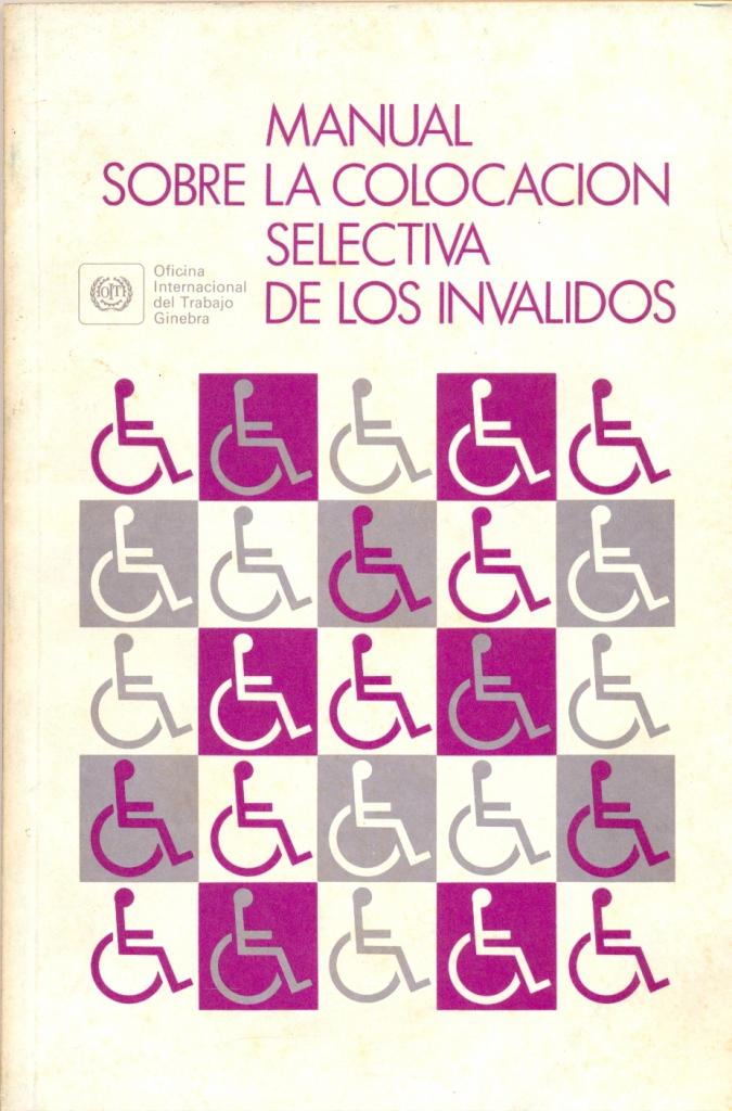 Manual sobre la Colocacion Selectiva de los Invalidos