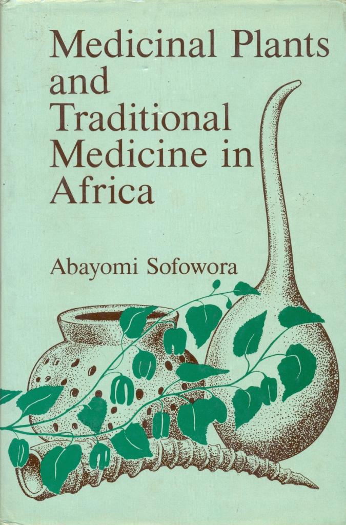 Medicinal Plants and Traditional Medicine in Africa