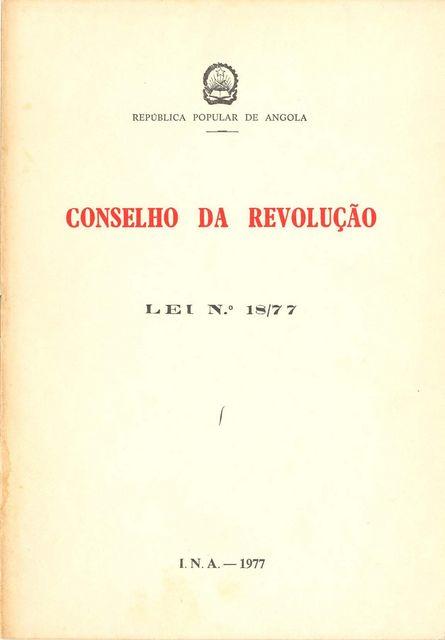 Lei Nº 18/77 do Conselho da Revolução