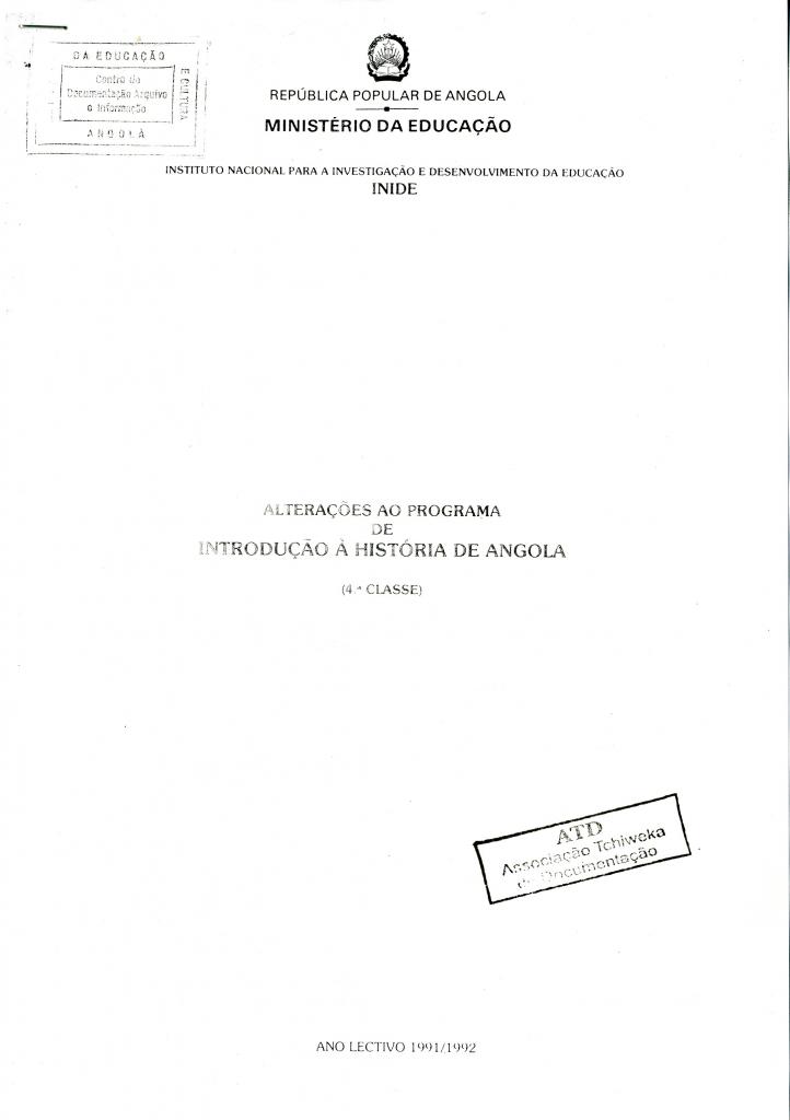 Alterações ao Programa de Introdução à História de Angola. (4ª Classe)