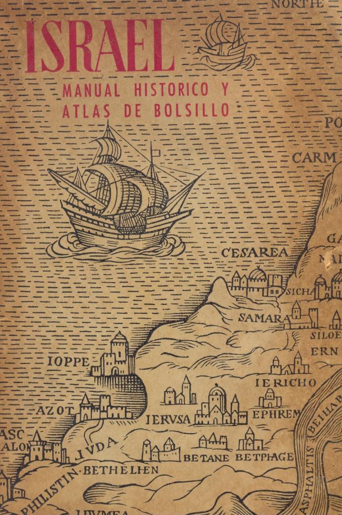 Israel. Manual Historico y Atlas de Bolsillo