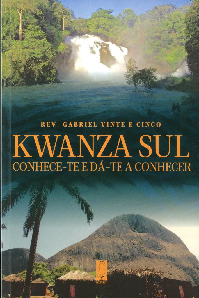 Kwanza-Sul. Conhece-te e dá-te a conhecer