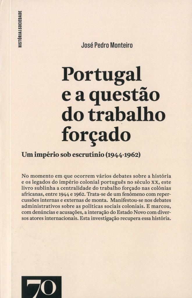 Portugal e a questão do Trabalho Forçado