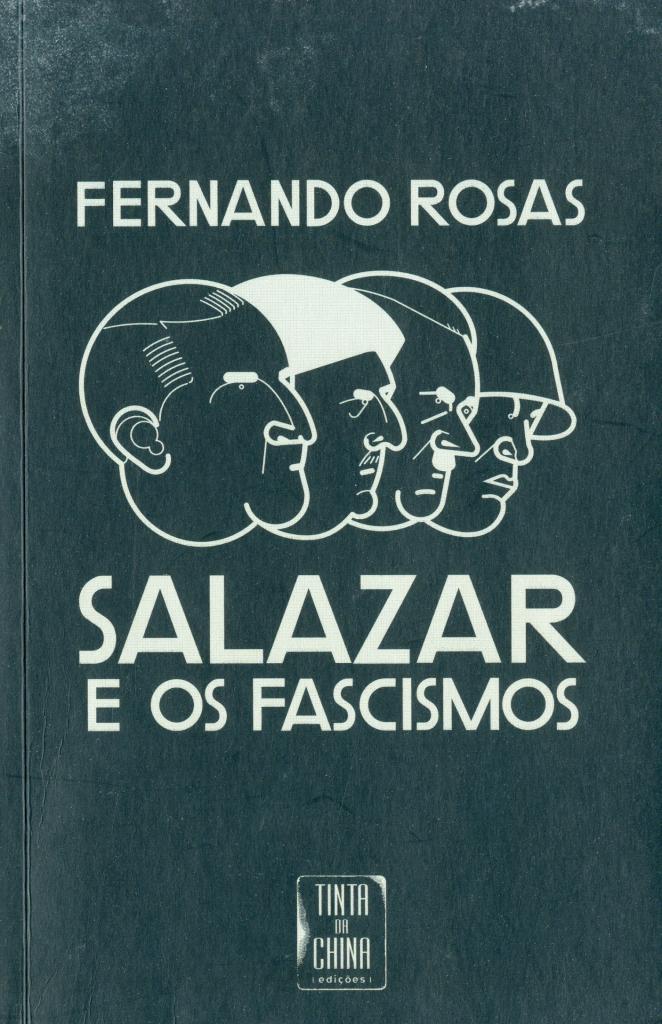 Salazar e os Fascismos