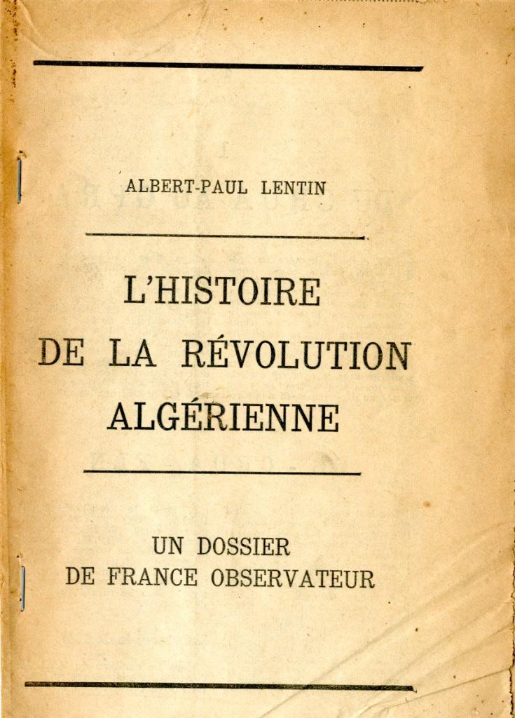L'histoire de la Révolution Algérienne