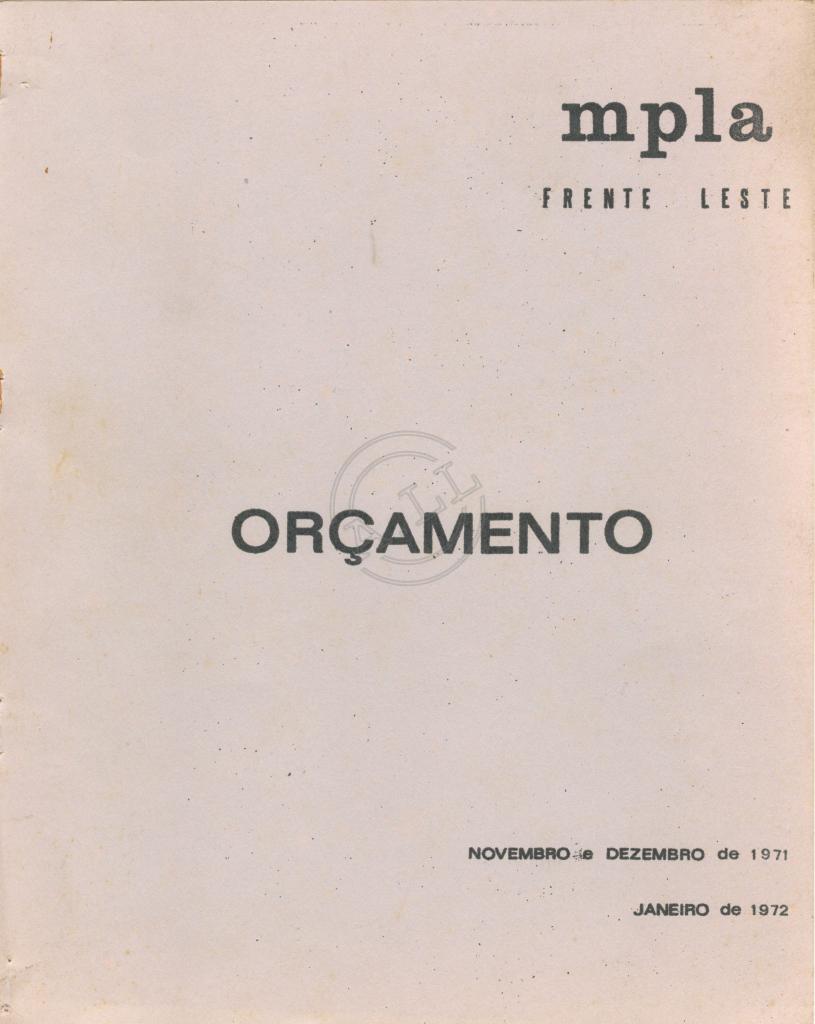 «Orçamento Novembro e Dezembro 1971» MPLA – Frente Leste