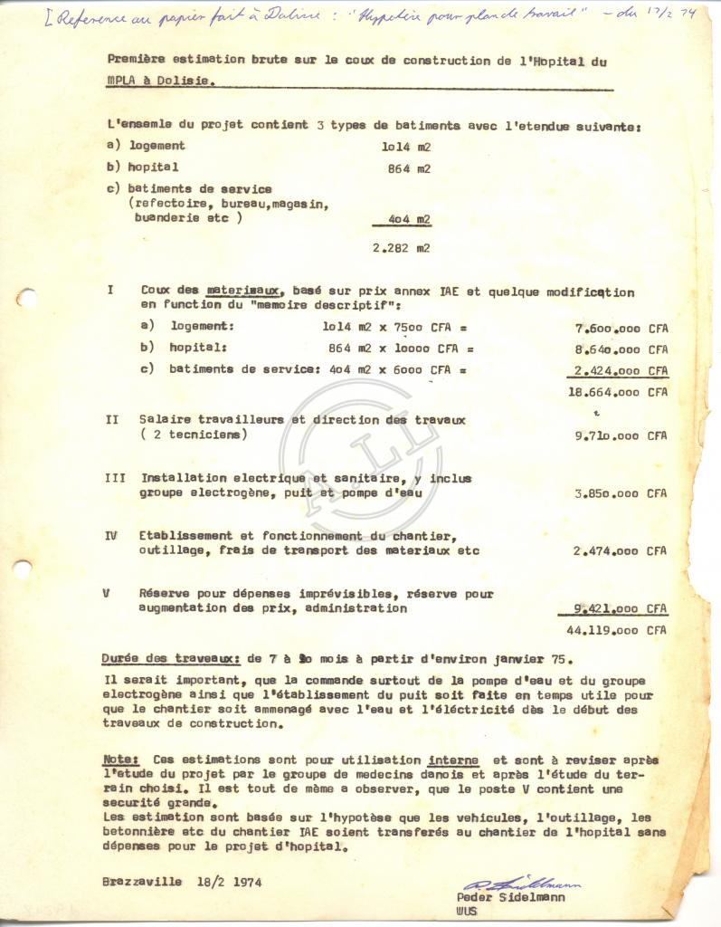 Première estimation brute sur les coux de construction de l’Hôpital du MPLA à Dolisie, por Peder Sidelman – (mau estado) dactilografado (2ª via), em francês (doc009218) (0175.000.019)