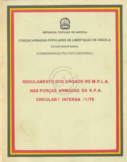 Regulamento dos órgãos do MPLA nas Forças Armadas da RPA